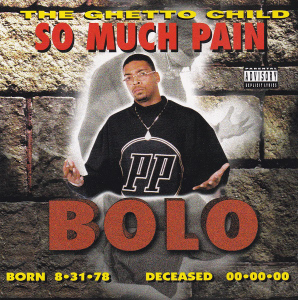 g-rap BOLO / SO MUCH PAIN